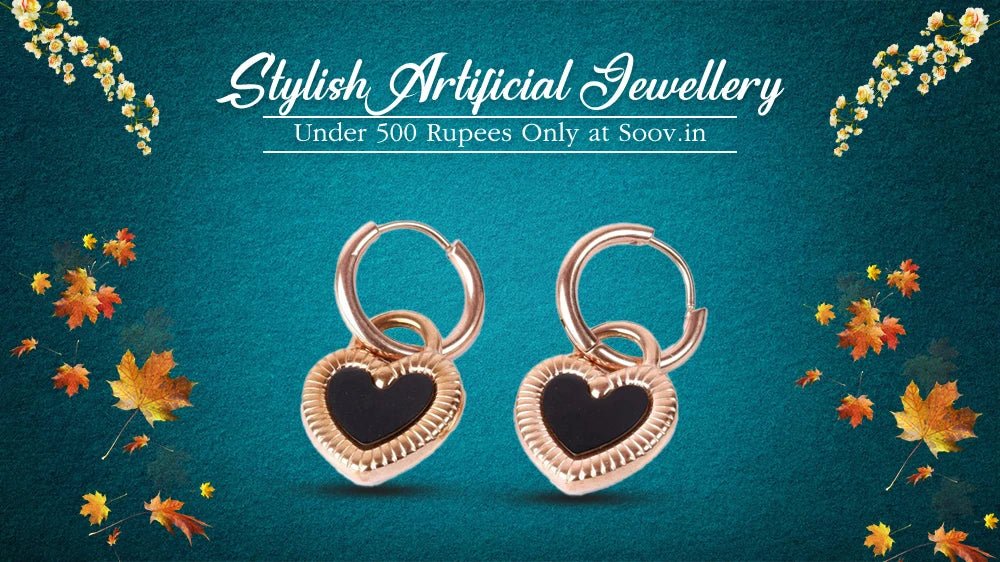 Stylish Artificial Jewellery Under 500 Rupees Only at Soov.in